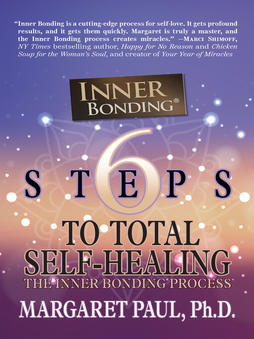 Title details for 6 Steps to Total Self-Healing by Margaret Paul - Available